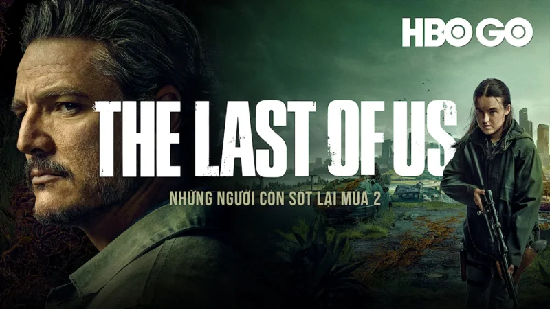 Những Người Còn Sót Lại (Phần 2) - The Last Of Us (Season 2)